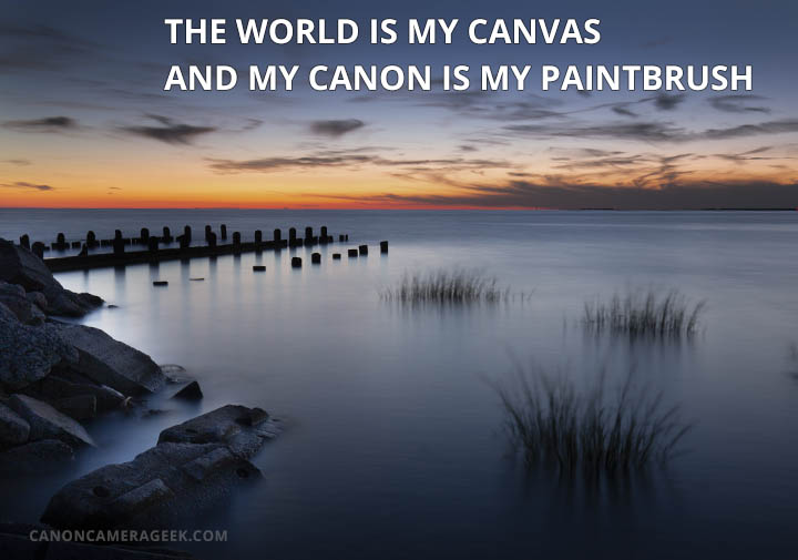 Canon camera quotes you can use and live by. Get some inspiration for your photography you do with this photo gallery of Canon camera quotes.