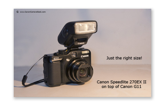The Canon 270ex ii on top of Canon g11 camera