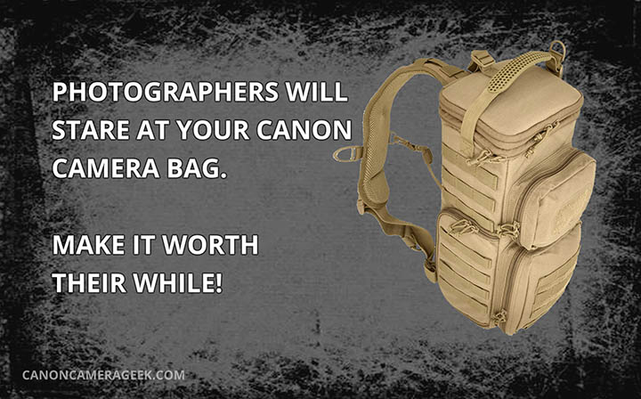 Canon Camera Bag Quote